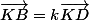 \vec{KB}=k\vec{KD}