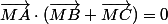 \vec{MA}\cdot(\vec{MB}+\vec{MC})=0