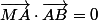 \vec{MA}\cdot\vec{AB}=0