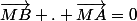 \vec{MB} . \vec{MA}=0