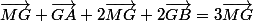 \vec{MG}+\vec{GA}+2\vec{MG}+2\vec{GB}=3\vec{MG}