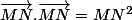 \vec{MN}.\vec{MN}=MN^2