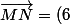 \vec{MN}=(6;-2)