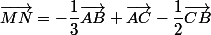 \vec{MN}=-\dfrac{1}{3}\vec{AB}+\vec{AC}-\dfrac{1}{2}\vec{CB}