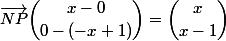 \vec{NP}\ \dbinom{x-0}{0-(-x+1)}=\dbinom{x}{x-1}