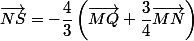 \vec{NS}=-\dfrac{4}{3}\left(\vec{MQ}+\dfrac{3}{4}\vec{MN}\right)