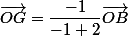 \vec{OG}=\dfrac{-1}{-1+2}\vec{OB}