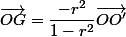 \vec{OG}=\dfrac{-r^2}{1-r^2}\vec{OO'}