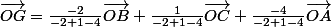 \vec{OG}=\frac{-2}{-2+1-4}\vec{OB}+\frac{1}{-2+1-4}\vec{OC}+\frac{-4}{-2+1-4}\vec{OA}