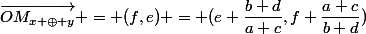 \vec{OM_{x \oplus y}} = (f,e) = (e \dfrac{b+d}{a+c},f \dfrac{a+c}{b+d})