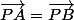 \vec{PA}=\vec{PB}