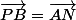 \vec{PB}=\vec{AN}