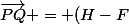 \vec{PQ} = (H-F; G-E)