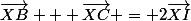 \vec{XB} + \vec{XC} = 2\vec{XI}