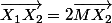 \vec{X_1X_2}=2\vec{MX_2}