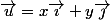 \vec{u}=x\vec{\imath}+y\vec{\jmath}