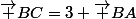 \vec {BC}=3 \vec {BA}