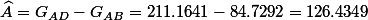 \widehat{A}=G_{AD}-G_{AB}=211.1641-84.7292=126.4349