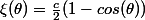\xi(\theta)=\frac{c}{2}(1-cos(\theta))