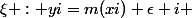 \xi : yi=m(xi)+\epsilon i 