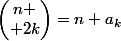 {\begin{pmatrix}n \\ 2k\end{pmatrix}=n a_k