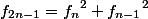 {{f}_{2n-1}}={{f}_{n}}^{2}+{{f}_{n-1}}^{2}