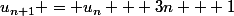 {u}_{n+1} = {u}_{n} + 3n + 1