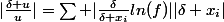 |\frac{\delta u}{u}|=\sum |\frac{\delta}{\delta x_i}ln(f)||\delta x_i|