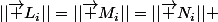 ||\vec {L_i}||=||\vec {M_i}||=||\vec {N_i}|| 
