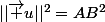 ||\vec u||^2=AB^2