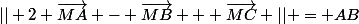 || 2 \vec{MA} - \vec{MB} + \vec{MC} || = AB