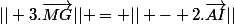 || 3.\vec{MG}|| = || - 2.\vec{AI}||