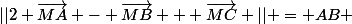 ||2 \vec{MA} - \vec{MB} + \vec{MC} || = AB 