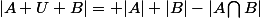 |A U B|= |A|+|B|-|A\bigcap{}B|