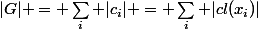 |G| = \sum_i |c_i| = \sum_i |cl(x_i)|