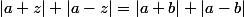 |a+z|+|a-z|=|a+b|+|a-b|