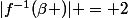 |f^{-1}(\beta )| = 2