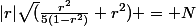 |r|\sqrt(\frac{r^2}{5(1-r^2)}+r^2) = N