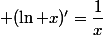  (\ln x)'=\dfrac{1}{x}