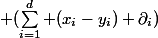  (\sum_{i=1}^d (x_i-y_i) \partial_i)&nbsp;&nbsp;