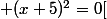  (x+5)^2=0[