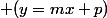  (y=mx+p)