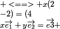 x\vec{e_{1}}+y\vec{e_{2}}=\vec{e3} \; <==> x(2;3)+y(1;-2)=(4;-5)