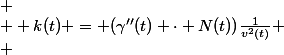 
 \\  k(t) = (\gamma''(t) \cdot N(t))\frac{1}{v^2(t)}
 \\ 