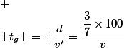 
 \\ t_{g} = \dfrac{d}{v'}=\dfrac{\dfrac{3}{7}\times100}{v}