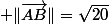  \|\vec{AB}\|=\sqrt{20}