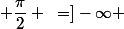f\left(~\left]-\dfrac{\pi}{2} ; \dfrac{\pi}{2} \right[~\right)=]-\infty ;+\infty[