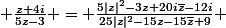  \frac{z+4i}{5z-3} = \frac{5|z|^2-3z+20i\overline{z}-12i}{25|z|^2-15z-15\overline{z}+9} 