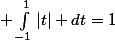  \int_{-1}^1|t| dt=1
