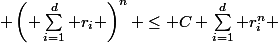  \left( \sum_{i=1}^d r_i \right)^n \leq C \sum_{i=1}^d r_i^n 